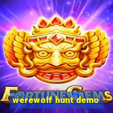 werewolf hunt demo